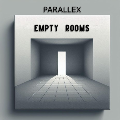 Empty Rooms | Boomplay Music