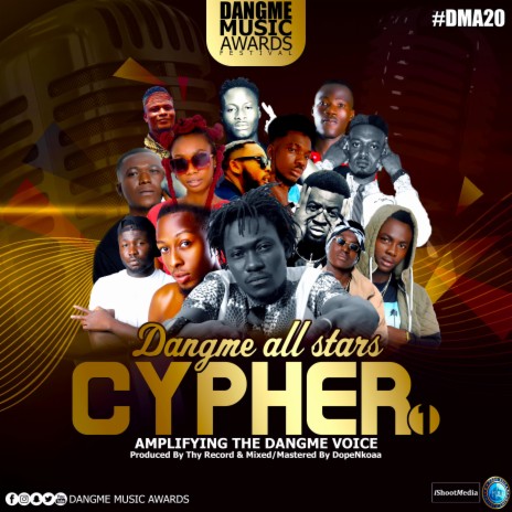 Dangme all stars Cypher | Boomplay Music