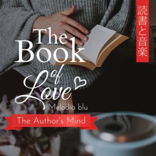 The Book of Love:読書と音楽 - The Author's Mind