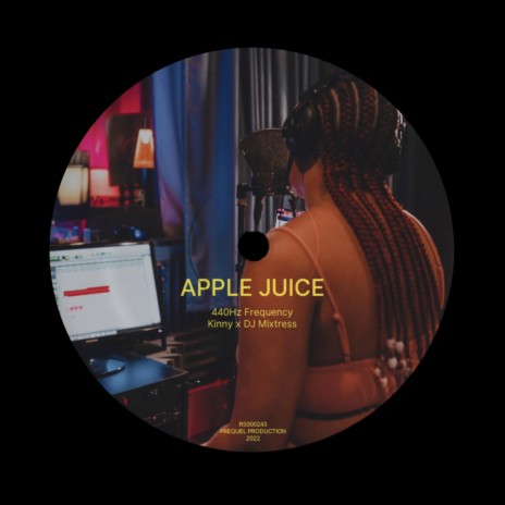 Apple Juice (Mix) ft. 440Hz Mixtress
