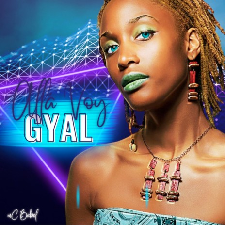 Allá Voy Gyal | Boomplay Music