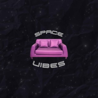 Space Vibes