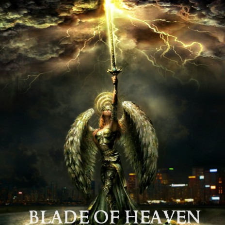 Blade of Heaven | Boomplay Music