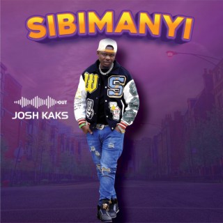 Sibimanyi lyrics | Boomplay Music