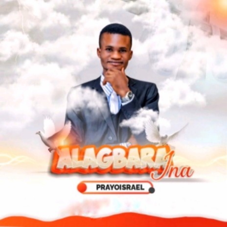 Alagbara Ina | Boomplay Music