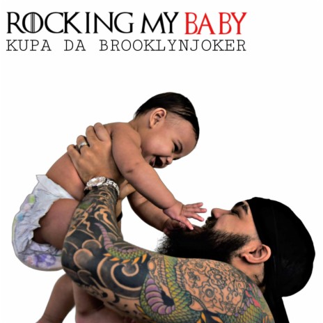 Rocking My Baby | Boomplay Music
