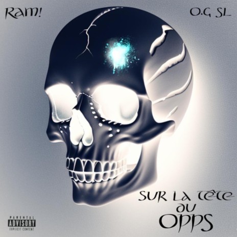 Sur la tête du Opps ft. O.G SL | Boomplay Music