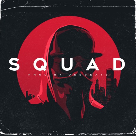 Squad | Boomplay Music