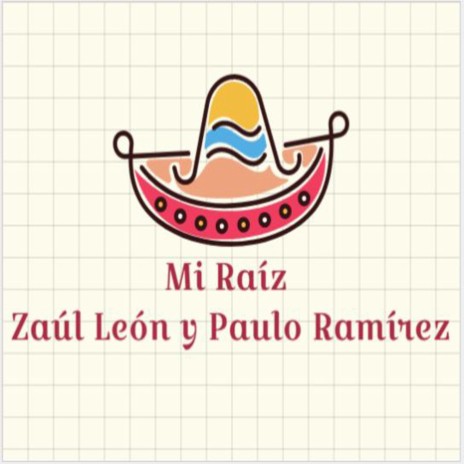 Mi Raíz ft. Paulo Ramìrez | Boomplay Music