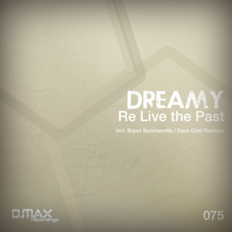 Re Live The Past (Dave Cold Remix) | Boomplay Music