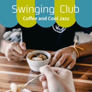 Coffee and Cool Jazz