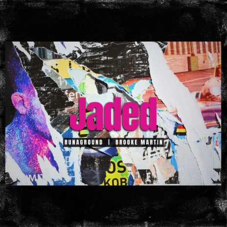 Jaded (Acoustic) ft. Brooke Martin | Boomplay Music