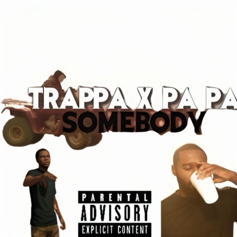 Sombody ft. Pa Pa | Boomplay Music