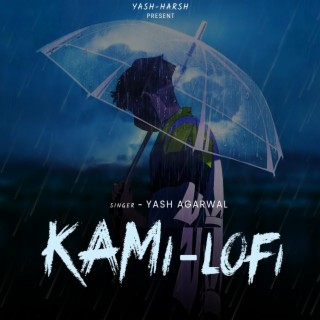 KAMI (LOFI) lyrics | Boomplay Music