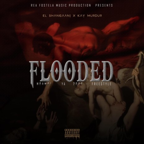 FLOODED (Freestyle) | Boomplay Music