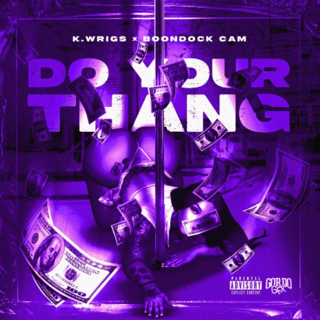 Do Your Thang ft. Boondock Cam | Boomplay Music