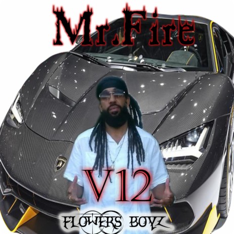 V 12 (feat. Mr.Fire)