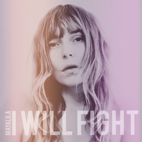 I Will Fight | Boomplay Music