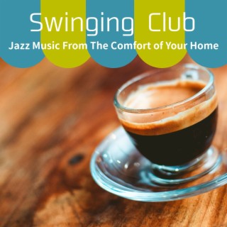 Jazz Music from the Comfort of Your Home