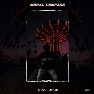 MORAL COMPASS | Boomplay Music