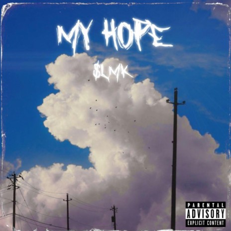 My hope | Boomplay Music