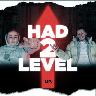 Had 2 Level Up!