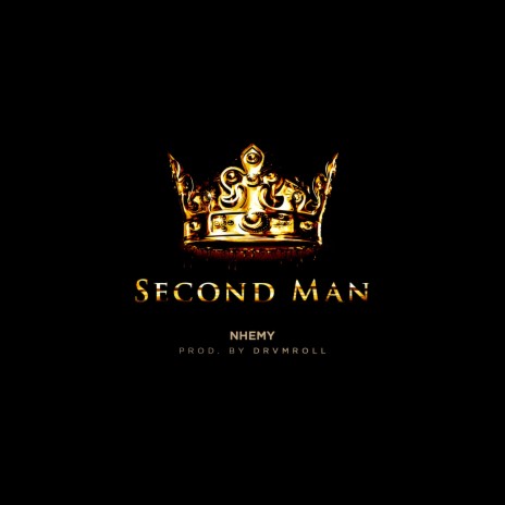 Second Man | Boomplay Music