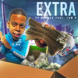 Extra (feat. Tom Pasley)