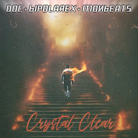 Crystal Clear ft. BiPolaRex & Monbeats | Boomplay Music