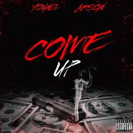 Come Up | Boomplay Music