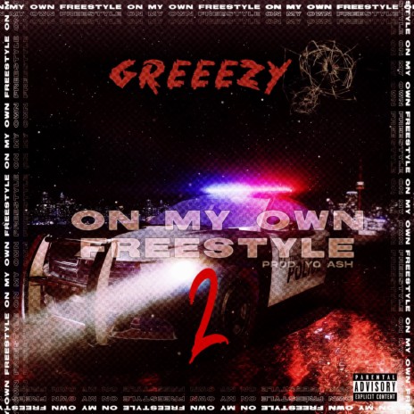 On My Own 2 (Freestyle) | Boomplay Music