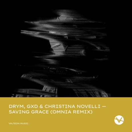 Saving Grace (Omnia Extended Mix) ft. DRYM, GXD & Christina Novelli | Boomplay Music