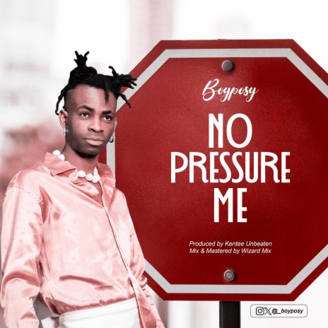 No Pressure Me | Boomplay Music