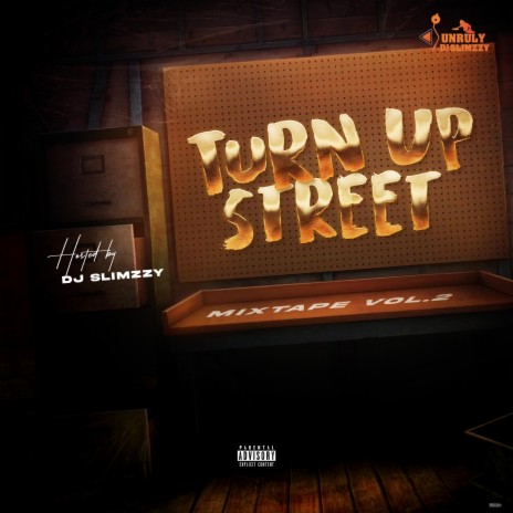 Turn Up Street (Mixtape Vol.2) | Boomplay Music