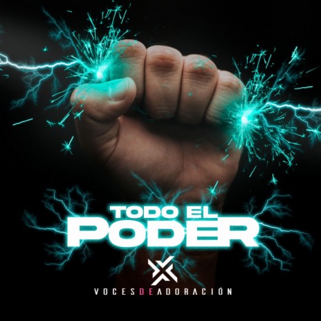 Todo El Poder | Boomplay Music
