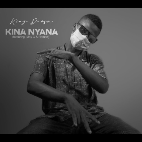 Kina Nyana ft. Moy C & Roman | Boomplay Music