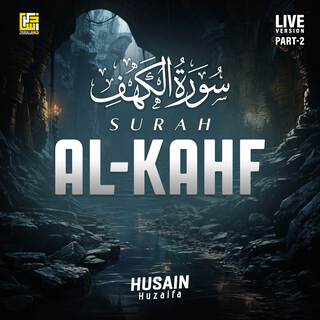 Surah Al-Kahf (Part-2) (Live Version)