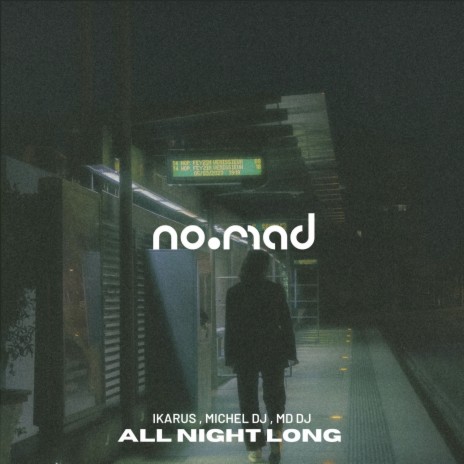 All Night Long ft. Michel Dj & MD DJ