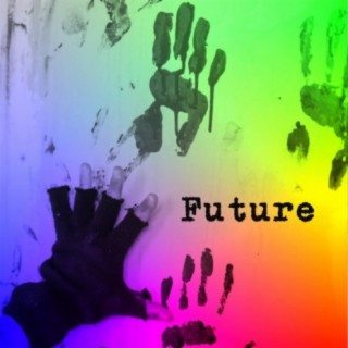 Future (feat. Mac Toffie)
