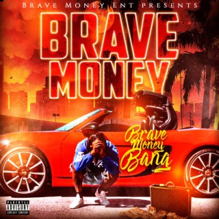 Brave Money