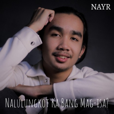 Nalulungkot Ka Bang Mag-isa? | Boomplay Music