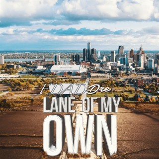 Lane Of My Own