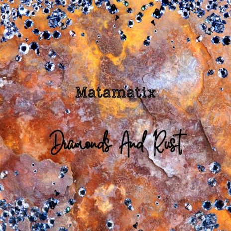 Diamonds And Rust | Boomplay Music