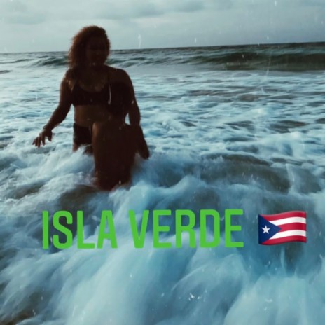 Isla verde | Boomplay Music