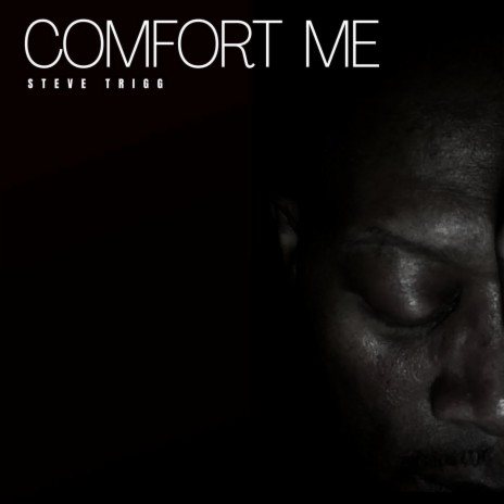 Comfort Me (Radio Edit) | Boomplay Music