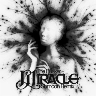 Miracle (Remix)