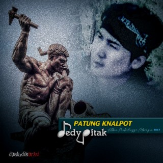 Patung Knalpot (Vol.1)