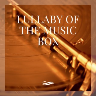 Lullaby of the Music Box