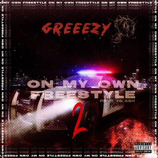 On My Own 2 (Freestyle)