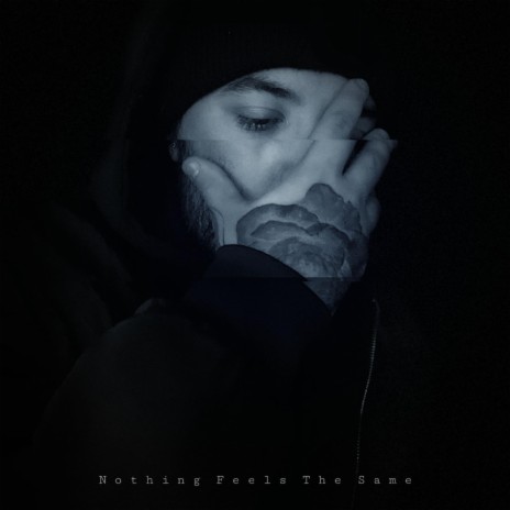Nothing feels the same | Boomplay Music